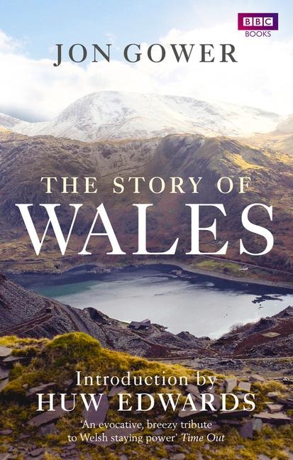 The Story of Wales