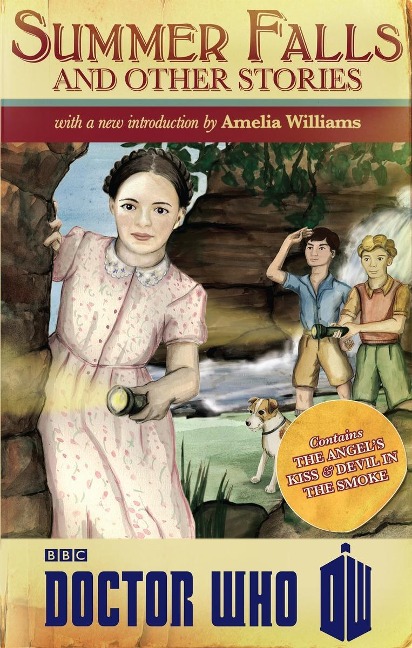 Doctor Who: Summer Falls and Other Stori