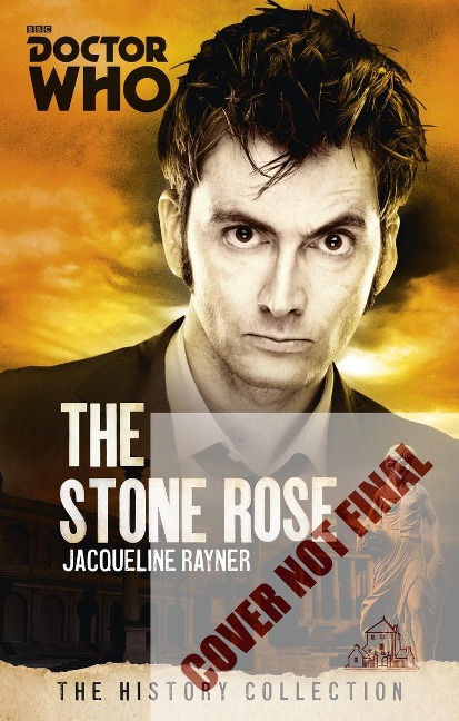 Doctor Who: The Stone Rose: The History Collection