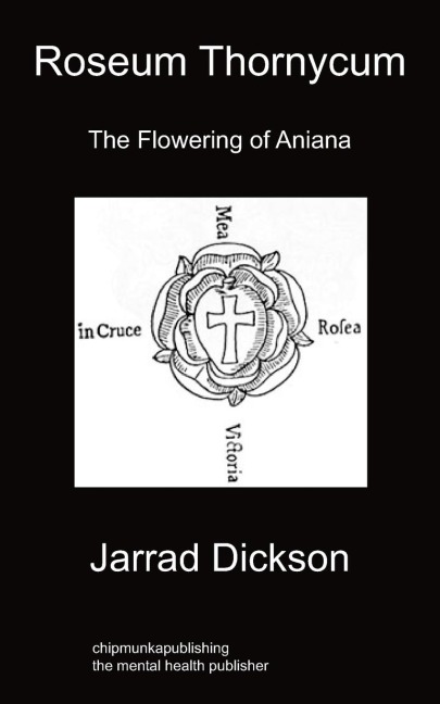 Roseum Thornycum: The Flowering of Aniana