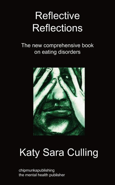 Reflective Reflections: The New Comprehensive Book on Eating Disorders