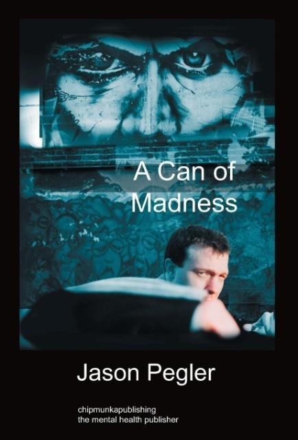 A Can of Madness: Hardback Edition