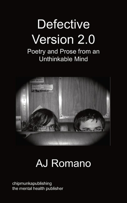 Defective, V.2 - Poetry and Prose from an Unthinkable Mind