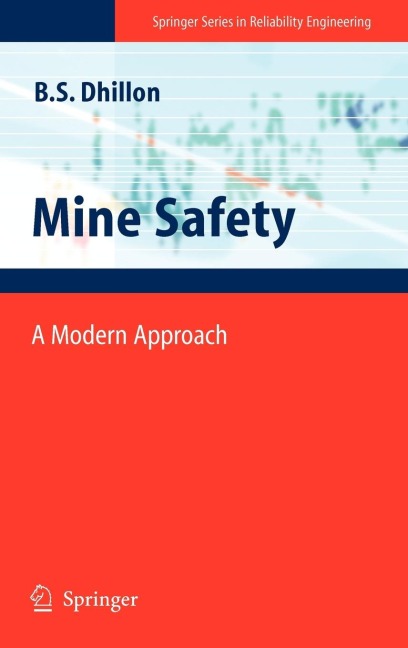 Mine Safety: A Modern Approach
