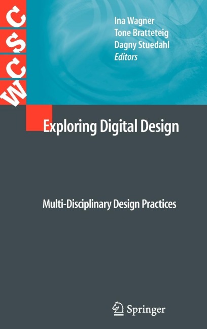 Exploring Digital Design: Multi-Disciplinary Design Practices