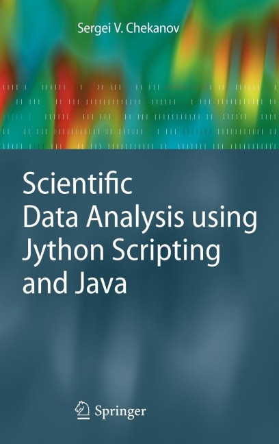 Scientific Data Analysis Using Jython Scripting and Java