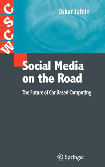 Social Media on the Road: The Future of Car Based Computing