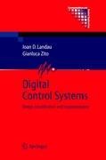 Digital Control Systems: Design, Identification and Implementation