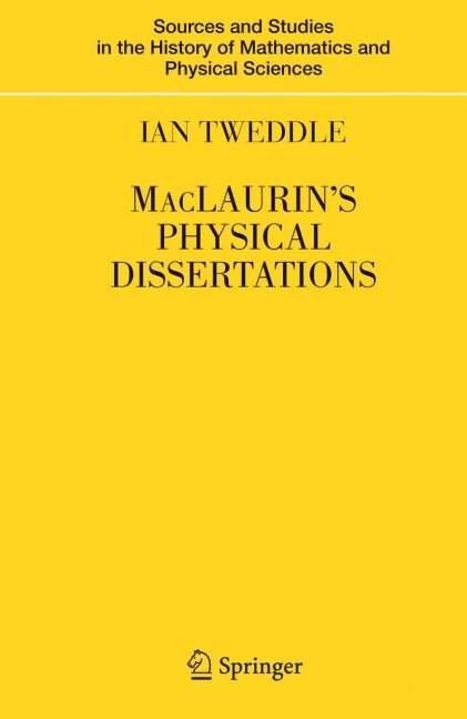 MacLaurins Physical Dissertations