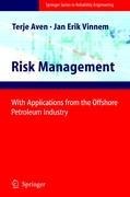Risk Management: With Applications from the Offshore Petroleum Industry