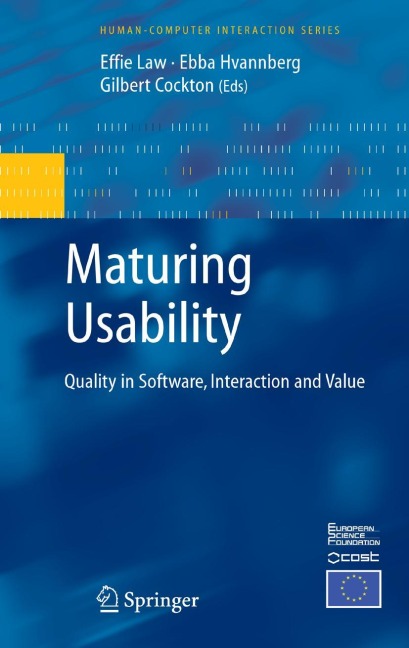 Maturing Usability: Quality in Software, Interaction and Value