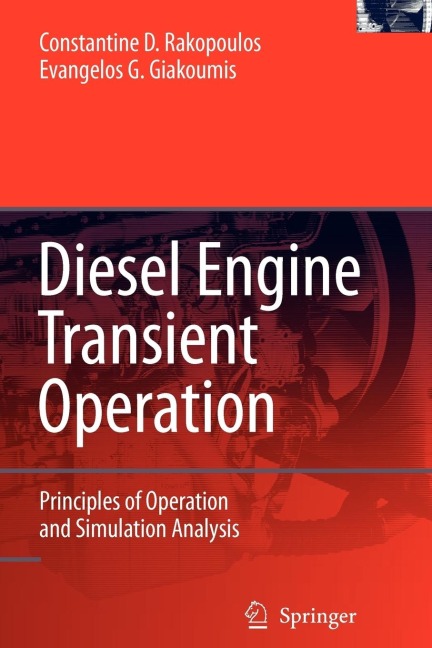 Diesel Engine Transient Operation: Principles of Operation and Simulation Analysis