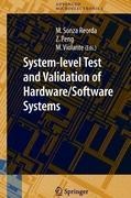 System-level Test and Validation of Hardware/Software Systems