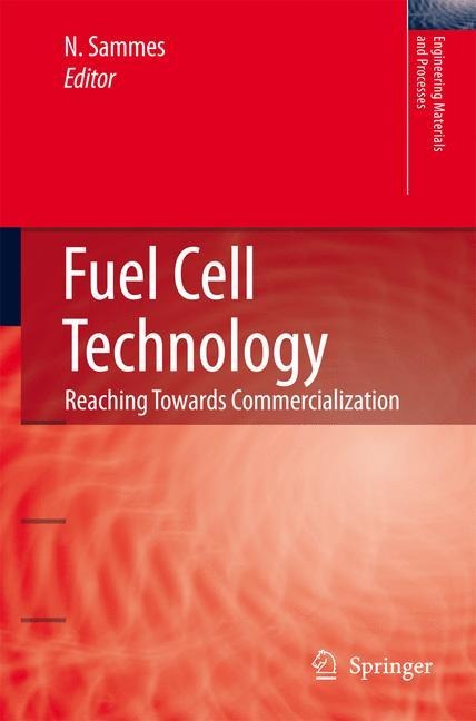 Fuel Cell Technology: Reaching Towards Commercialization