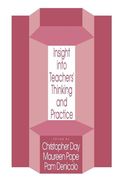 Insights Into Teachers Thinking And Practice