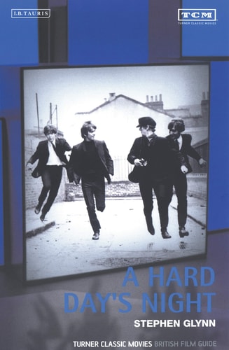 A Hard Day's Night Turner Classic Movies British Film Guide
