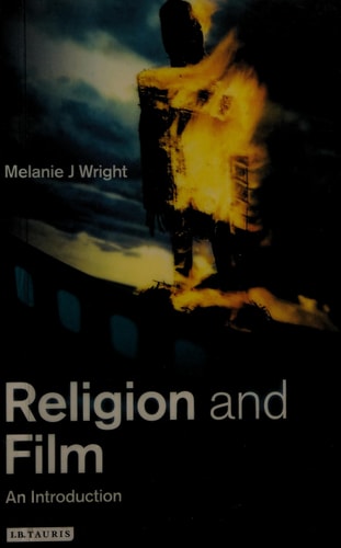 Religion and Film: An Introduction (Introductions to Religion)