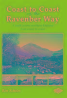 Coast to Coast on the Ravenber Way: A Walk Across Northern England from Coast to Coast