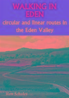Walking in Eden: Circular and Linear Routes in the Eden Valley