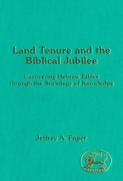 Land Tenure and the Biblical Jubilee