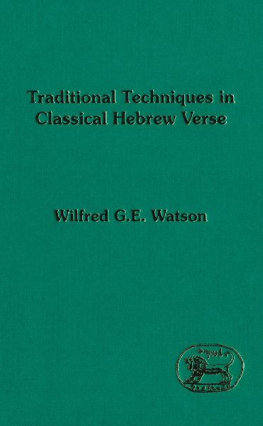 Traditional Techniques in Classical Hebrew Verse