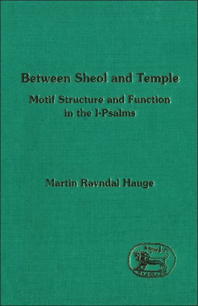 Between Sheol and Temple