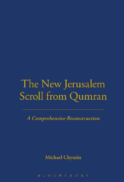 The New Jerusalem Scroll from Qumran