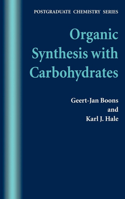 Organic Synthesis with Carbohydrates