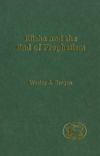 Elisha and the End of Prophetism