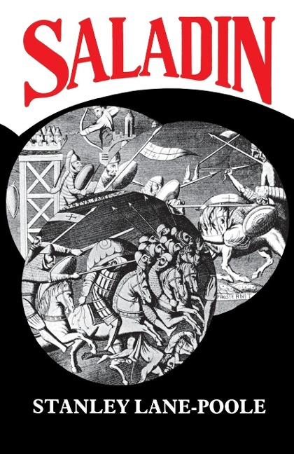 Saladin: and the Fall of the Kingdom of Jerusalem