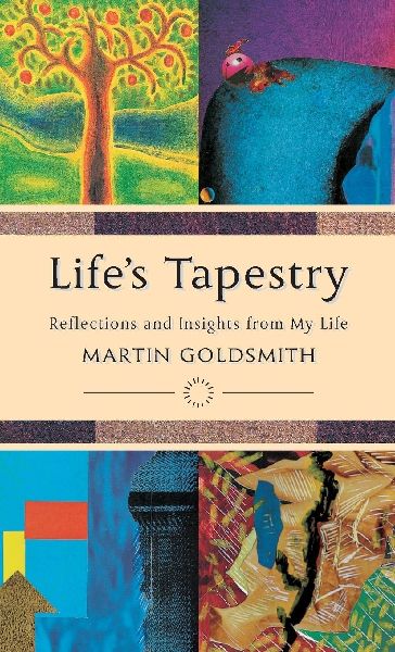 Lifes Tapestry: Reflections and Insights from My Life