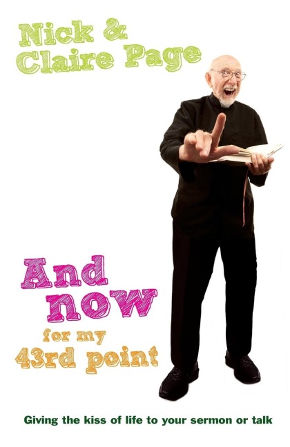 And Now for My 43rd Point: Giving the Kiss of Life to Your Sermon or Talk