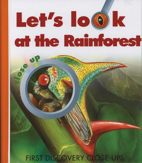 Lets Look at the Rainforest