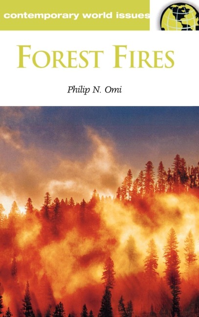 Forest Fires: A Reference Handbook