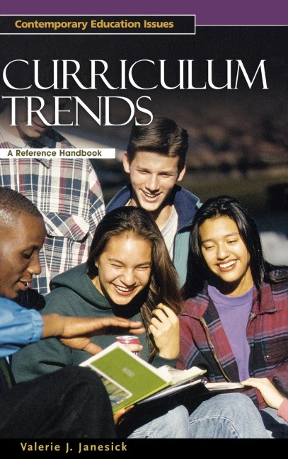 Curriculum Trends: A Reference Handbook