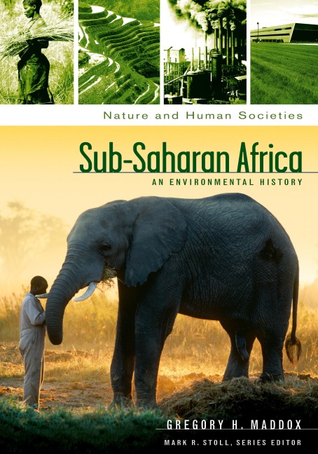 Sub-Saharan Africa: An Environmental History