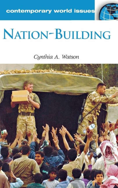 Nation-Building: A Reference Handbook