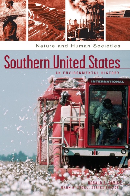 Southern United States: An Environmental History