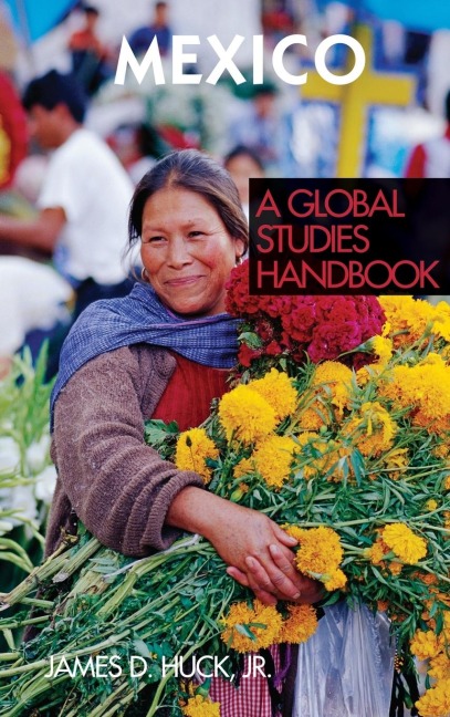Mexico: A Global Studies Handbook