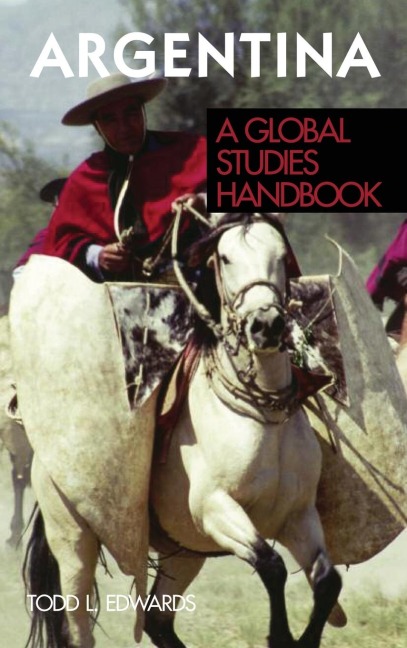 Argentina: A Global Studies Handbook