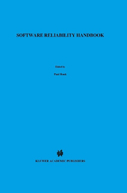 Software Reliability Handbook