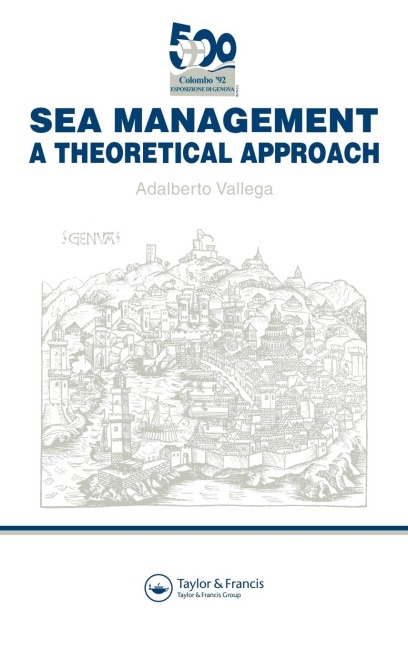 Sea Management: A theoretical approach