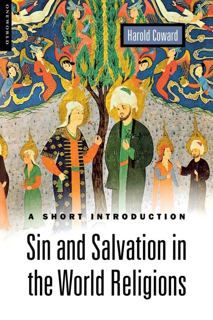 Sin and Salvation in the World Religions: A Short Introduction