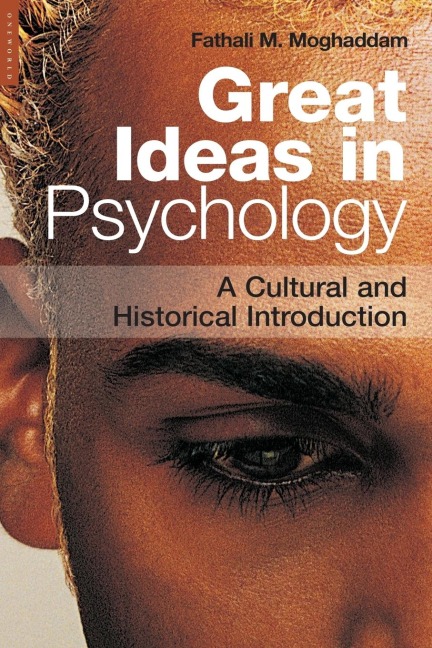 Great Ideas in Psychology: A Cultural and Historical Introduction