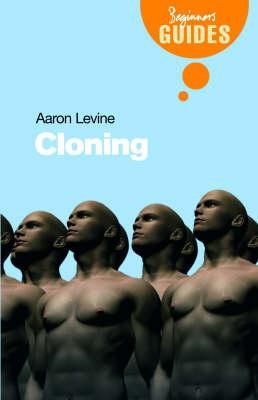 Cloning: A Beginners Guide