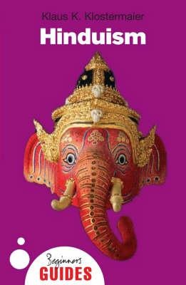 Hinduism: A Beginners Guide