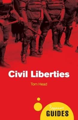 Civil Liberties: A Beginners Guide