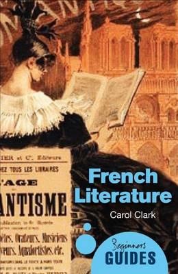 French Literature: A Beginners Guide