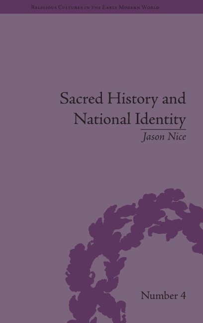 Sacred History and National Identity: Comparisons Between Early Modern Wales and Brittany