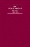 Iraq Administration Reports 1914-1932 10 Volume Hardback Set